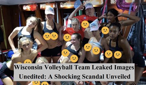 volleyball wisconsin nude|Wisconsin volleyball team private photos leaked, being investigated